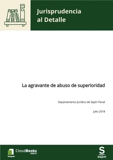 La agravante de abuso de superioridad