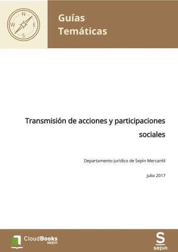 Transmisión de acciones y participaciones sociales