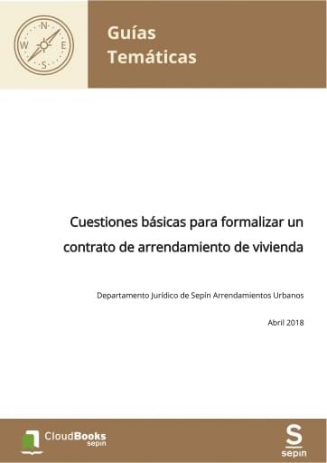 Cuestiones básicas para formalizar un contrato de arrendamiento de vivienda
