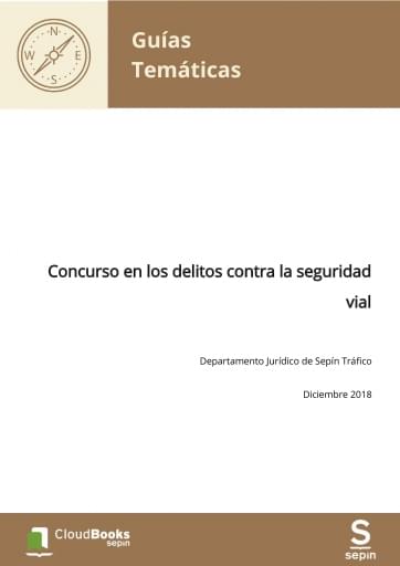 Concurso en los delitos contra la seguridad vial