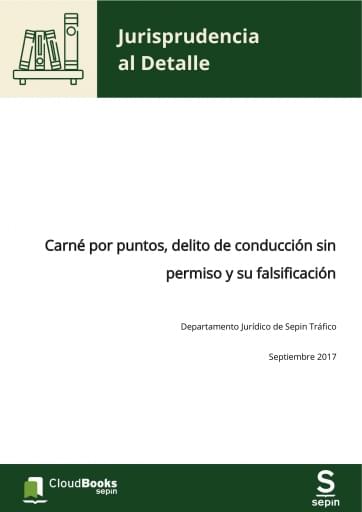 Carné por puntos, delito de conducción sin permiso y su falsificación