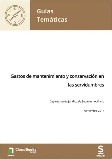 Gastos de mantenimiento y conservación en las servidumbres