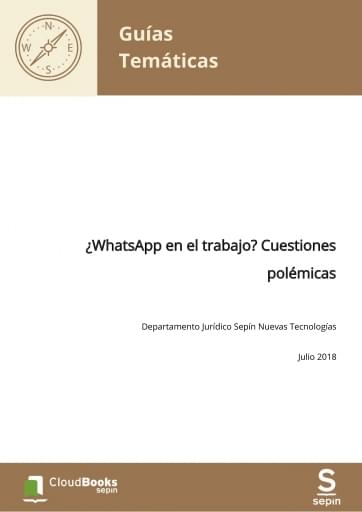 ¿WhatsApp en el trabajo? Cuestiones polémicas