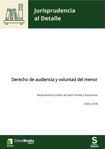 Derecho de audiencia y voluntad del menor