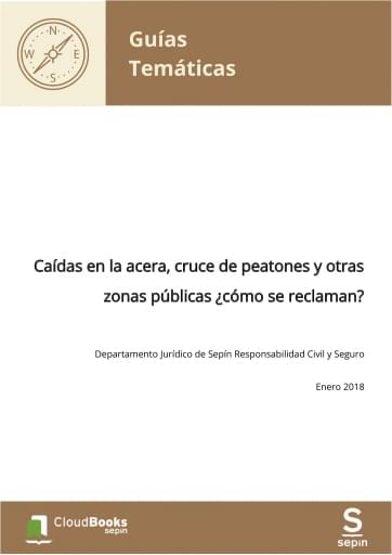 Caídas en la acera, cruce de peatones y otras zonas públicas ¿cómo se reclaman?
