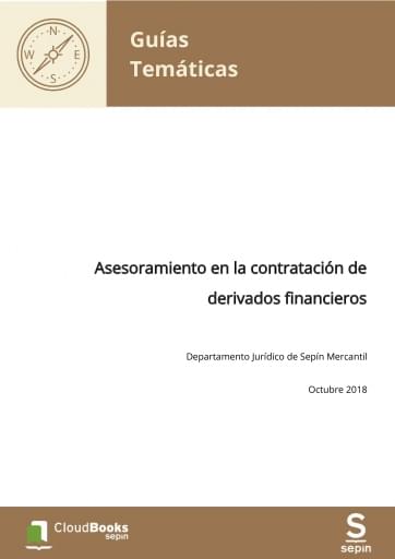 Asesoramiento en la contratación de derivados financieros