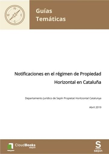 Notificaciones en el régimen de Propiedad Horizontal en Cataluña