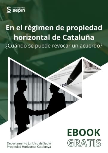 En el régimen de PH de Cataluña, ¿cuándo se puede revocar un acuerdo?