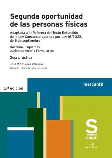 Segunda oportunidad de las personas físicas. 5ª ed.