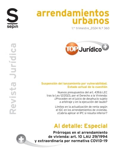 Prórrogas en el arrendamiento de vivienda: art. 10 LAU 29/1994 y extraordinaria por normativa COVID-19