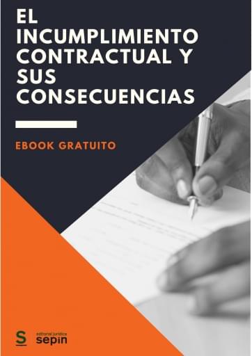 El incumplimiento contractual y sus consecuencias