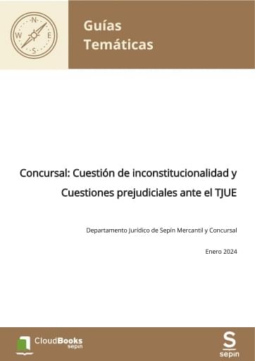 Concursal: Cuestión de inconstitucionalidad y Cuestiones prejudiciales ante el TJUE