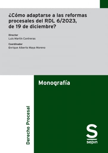 ¿Cómo adaptarse a las reformas procesales del RDL 6/2023, de 19 de diciembre?