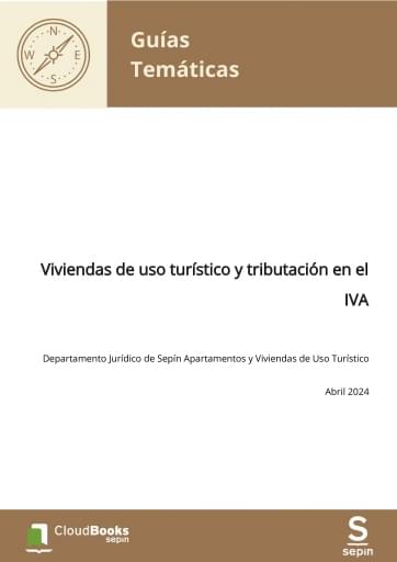 Viviendas de uso turístico y tributación en el IVA