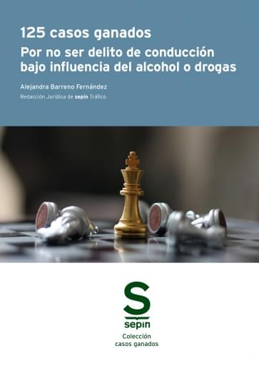125 casos ganados por no ser delito de conducción bajo influencia del alcohol o drogas