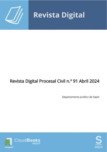 Revista Digital Procesal Civil n.º 91 Abril 2024