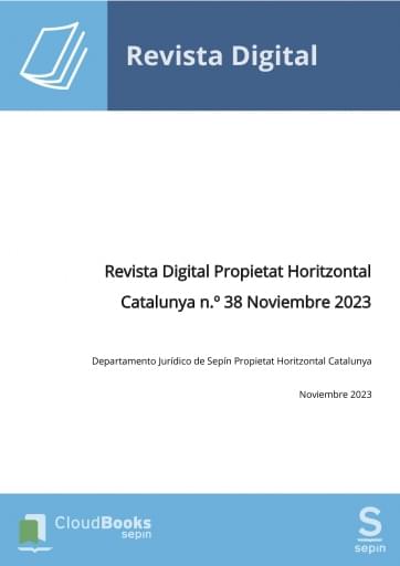 Revista Digital Propietat Horitzontal Catalunya n.º 38 Noviembre 2023