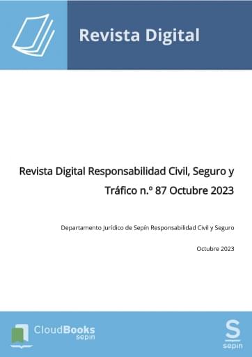 Revista Digital Responsabilidad Civil, Seguro y Tráfico n.º 87 Octubre 2023