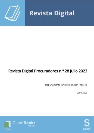 Revista Digital Procuradores n.º 28 Julio 2023