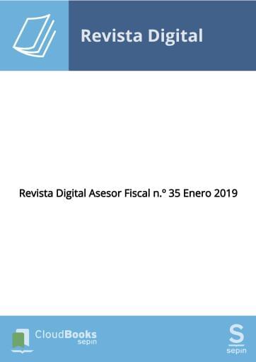Revista Digital Asesor Fiscal n.º 35 Enero 2019