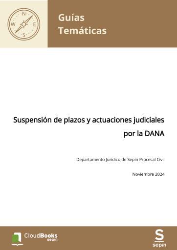 Suspensión de plazos y actuaciones judiciales por la DANA