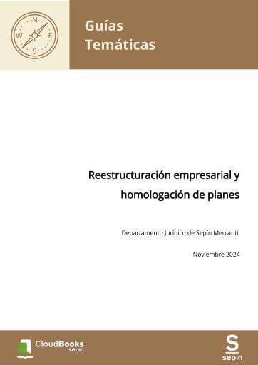 Reestructuración empresarial y homologación de planes