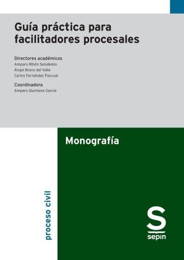 Guía práctica para facilitadores procesales