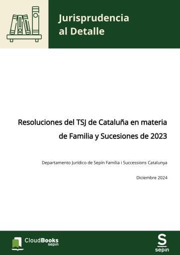 Resoluciones del TSJ de Cataluña en materia de Familia y Sucesiones de 2023