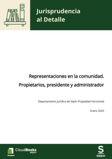 Representaciones en la comunidad. Propietarios, presidente y administrador