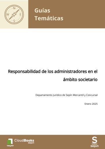 Responsabilidad de los administradores en el ámbito societario