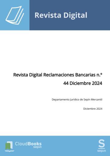 Revista Digital Reclamaciones Bancarias n.º 44 Diciembre 2024