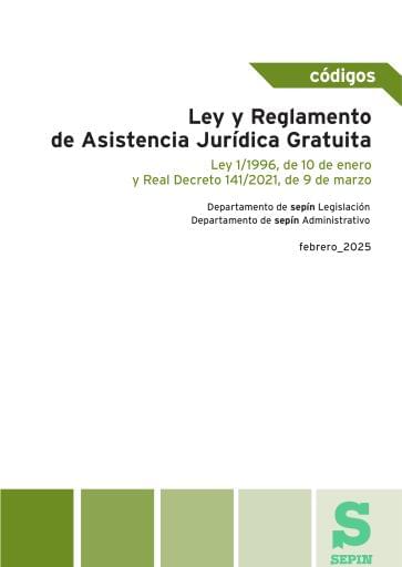 Ley y Reglamento de Asistencia Jurídica Gratuita
