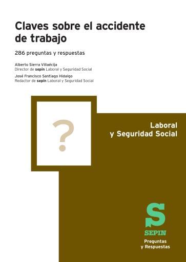 Claves sobre el accidente de trabajo