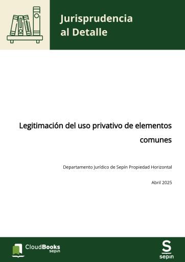 Legitimación del uso privativo de elementos comunes