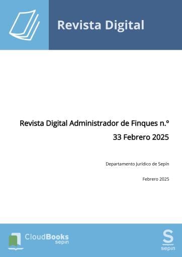 Revista Digital Administrador de Finques n.º 33 Febrero 2025