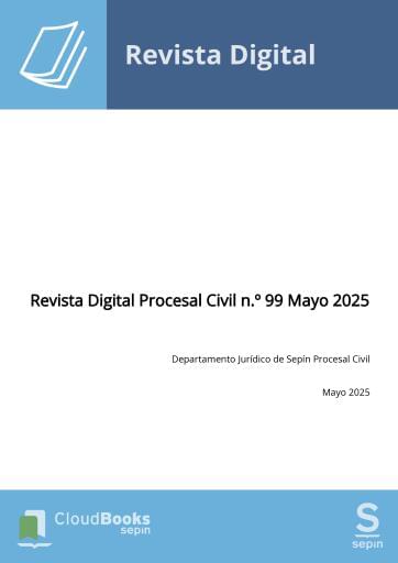 Revista Digital Procesal Civil n.º 99 Mayo 2025