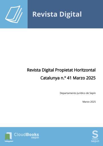 Revista Digital Propietat Horitzontal Catalunya n.º 41 Marzo 2025