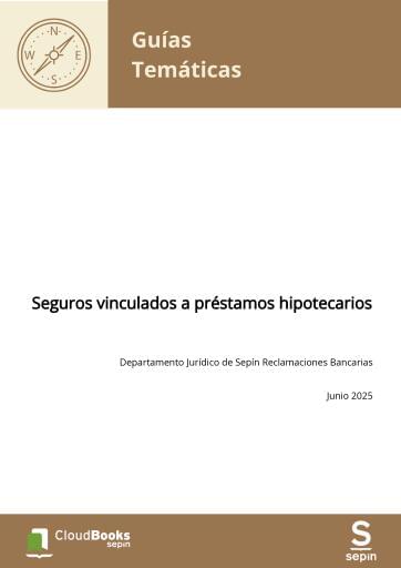 Seguros vinculados a préstamos hipotecarios