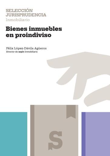 Bienes inmuebles en proindiviso
