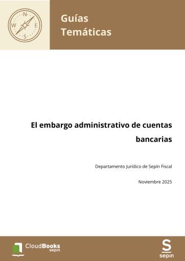 El embargo administrativo de cuentas bancarias