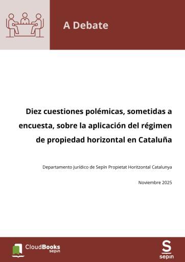 Diez cuestiones polémicas, sometidas a encuesta, sobre la aplicación del régimen de propiedad horizontal en Cataluña