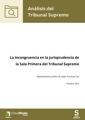 La incongruencia en la jurisprudencia de la Sala Primera del Tribunal Supremo