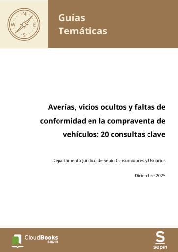 Averías, vicios ocultos y faltas de conformidad en la compraventa de vehículos: 20 consultas clave