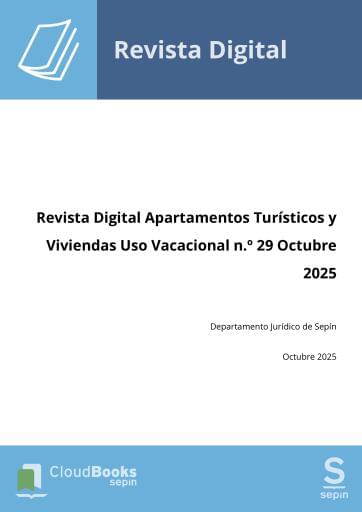 Revista Digital Apartamentos Turísticos y Viviendas Uso Vacacional n.º 29 Octubre 2025