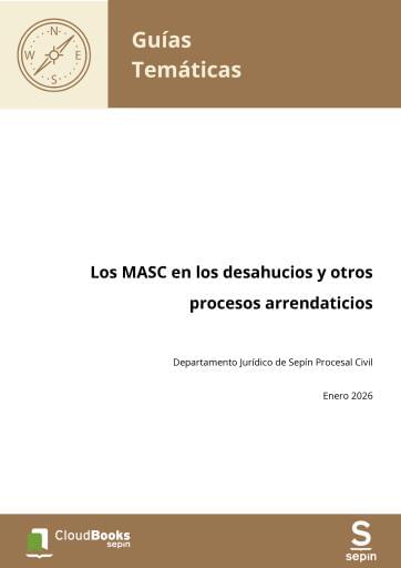 Los MASC en los desahucios y otros procesos arrendaticios