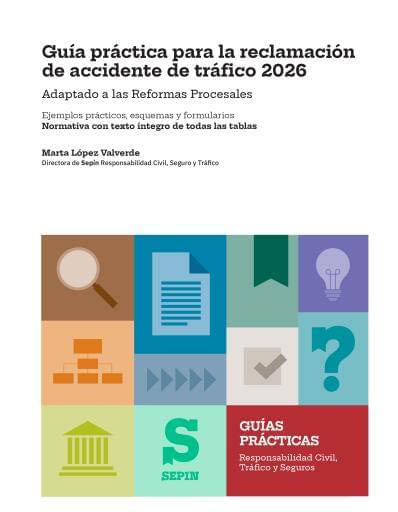 Guía práctica para la reclamación de accidente de tráfico 2026
