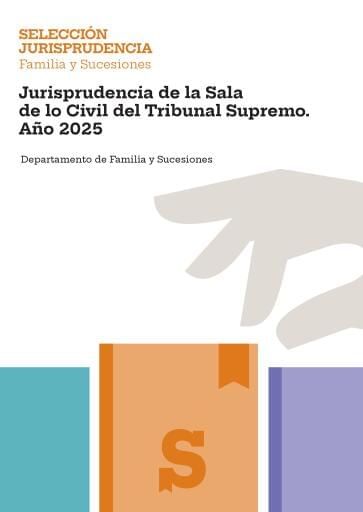Jurisprudencia de la Sala de lo Civil del Tribunal Supremo. Año 2025