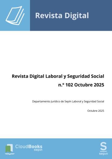 Revista Digital Laboral y Seguridad Social n.º 102 Octubre 2025