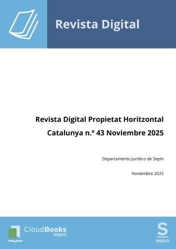 Revista Digital Propietat Horitzontal Catalunya n.º 43 Noviembre 2025
