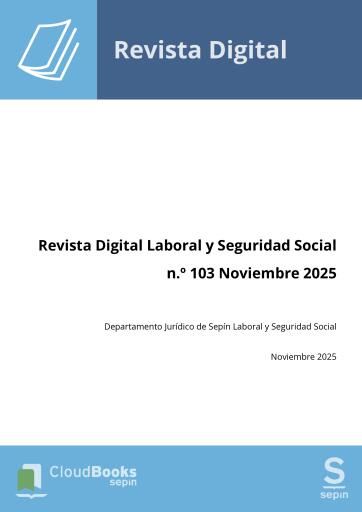 Revista Digital Laboral y Seguridad Social n.º 103 Noviembre 2025